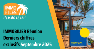 indice mensuel des marchés immobiliers - août 2025 : la région sud en forme !